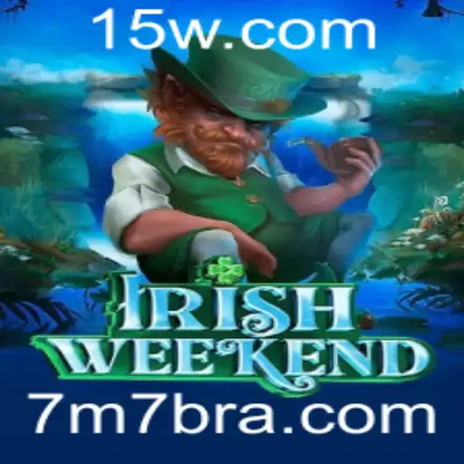 Descubra o Fascinante Mundo de IrishWeekend: Diversão e Competição com a Palavra-Chave 7m7
